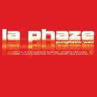 La Phaze : Punglistic Wax